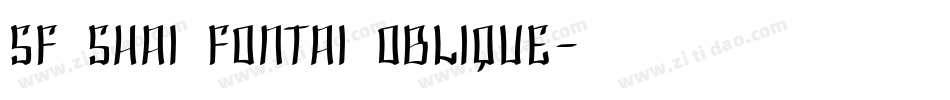 SF Shai Fontai Oblique字体转换